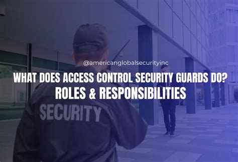 access control security guard card|security access control responsibilities.